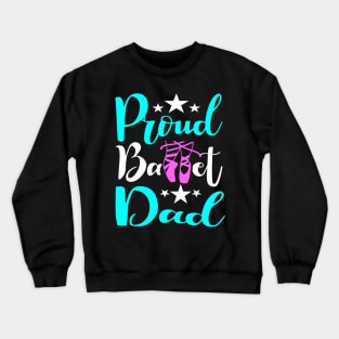 Dance Dad Crewneck Sweatshirt